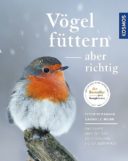 Vögel füttern - aber richtig