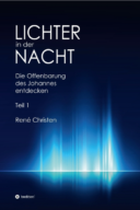 René Christen: Lichter in der Nacht (Teil 1)